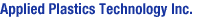 Applied Plastics Technology Inc.